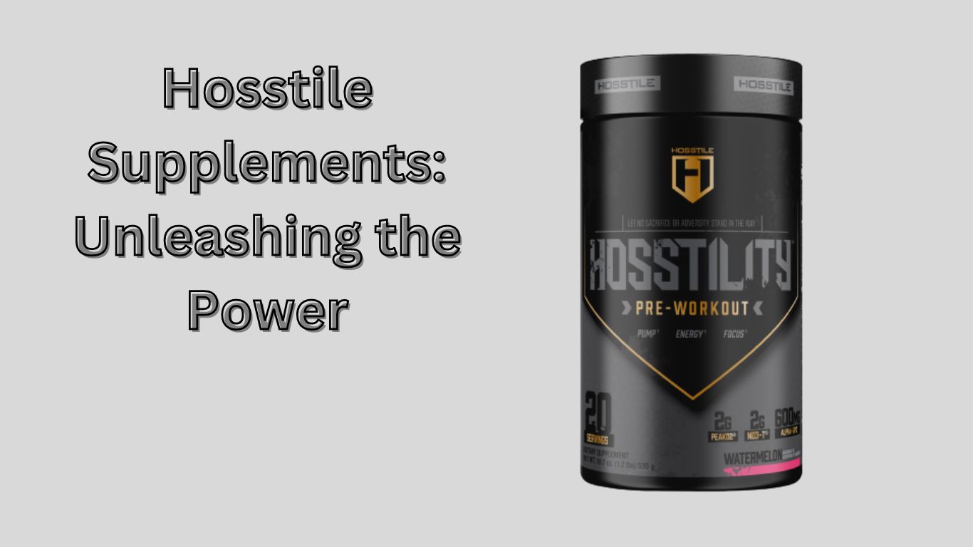 Hosstile Supplements