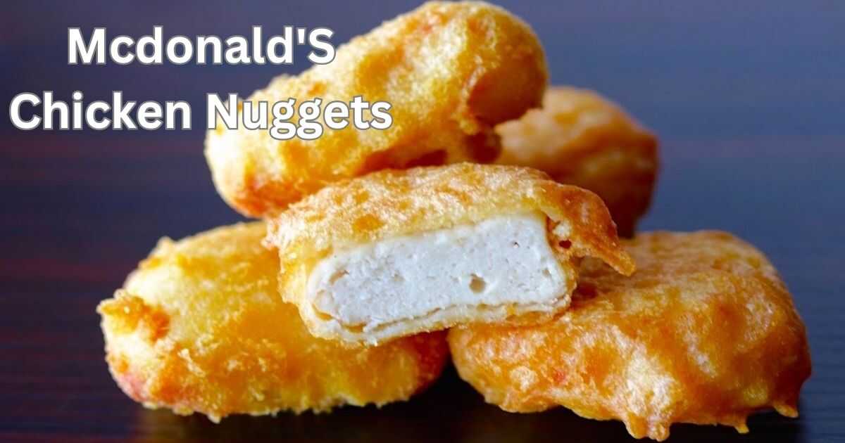 Mcdonald'S Chicken Nuggets