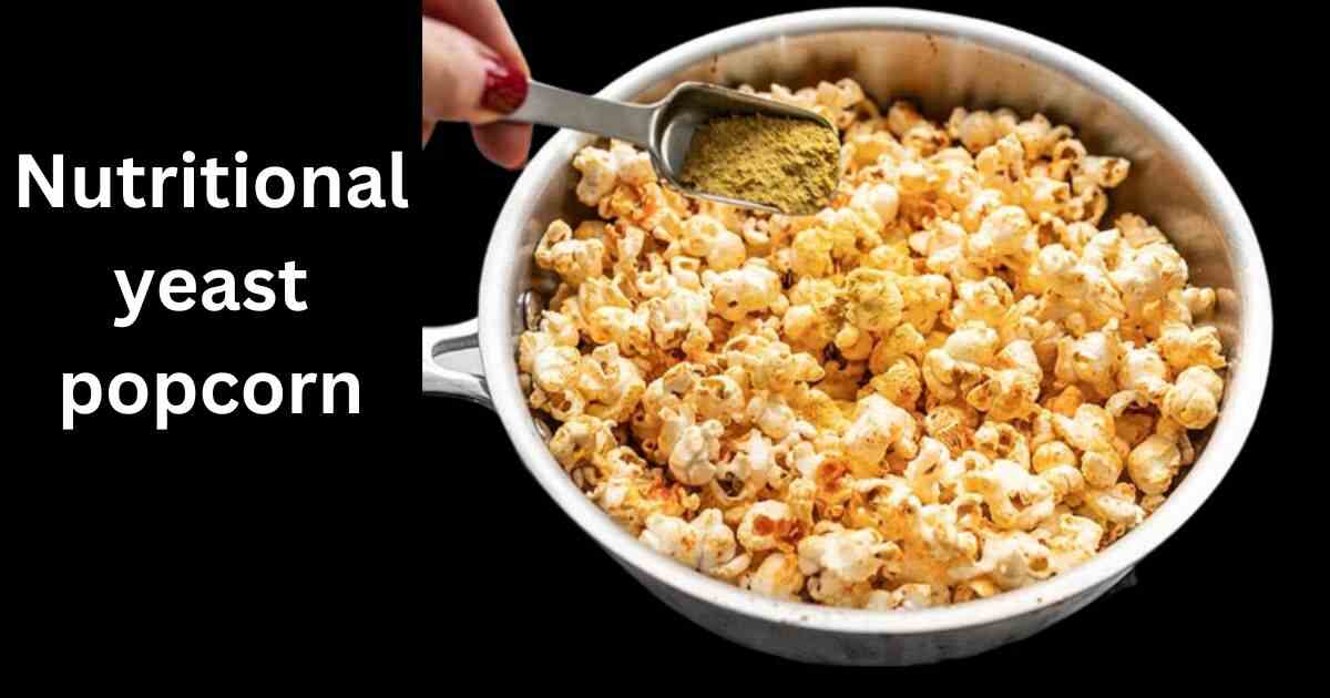 Nutritional Yeast Popcorn The Perfect Healthy Snack